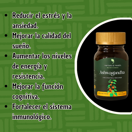 ASHWAGANDHA - El suplemento que tu cuerpo y mente necesita